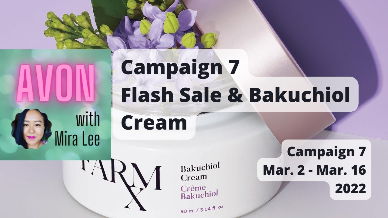 Avon Campaign 7 Flash Sale & Farm Rx Bakuchiol Cream
