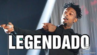 21 Savage - Close my Eyes (LEGENDADO)