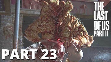 THE LAST OF US 2 Gameplay Walkthrough Part 23 - No Commentary (FULL GAME)