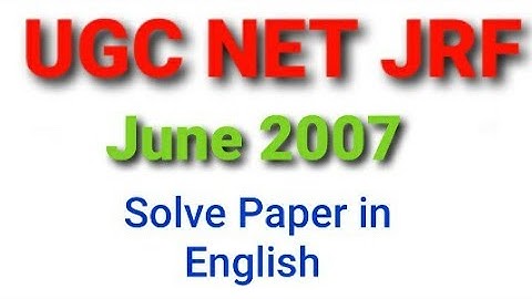 UGC NET June 2007 solve paper in English