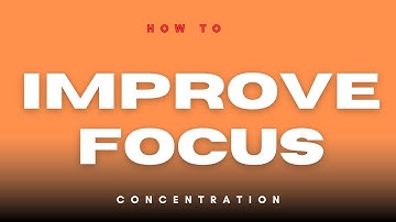 How to Improve Your Focus and Stop Getting Distracted | Boost Productivity Fast