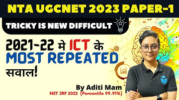 UGCNET ICT Paper1 | Info & Communication Most Repeated PYQs by Aditi Mam | NTA UGC NET 2023