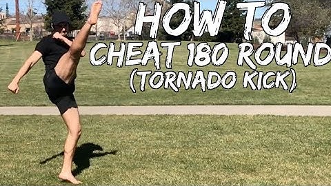 How to Cheat 180 Round (Tornado Kick) | Tricking Tutorial #107