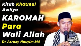 Download lagu KAROMAH PARA WALI | KAJIAN TASAWUF | Dr Arrazy Hasyim,MA | Kitab Khatmul Awliya mrbjtv mrbjtangsel