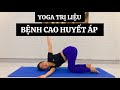 YOGA TRỊ LIỆU BỆNH CAO HUYẾT ÁP_BÀI 2 | Yoga Sống Khoẻ Quảng Ngãi