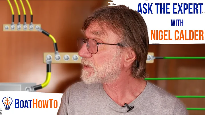 How to size GROUNDING CONDUCTORS on BOATS | Ask The Expert with NIGEL CALDER
