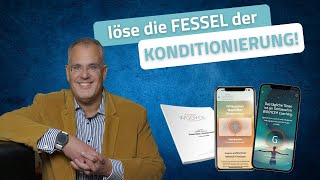 Die Macht der Konditionierungen: Wie sie unser Leben formen und wie wir sie verändern können!