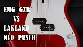 EMG GZR vs Lakland Neo Punch