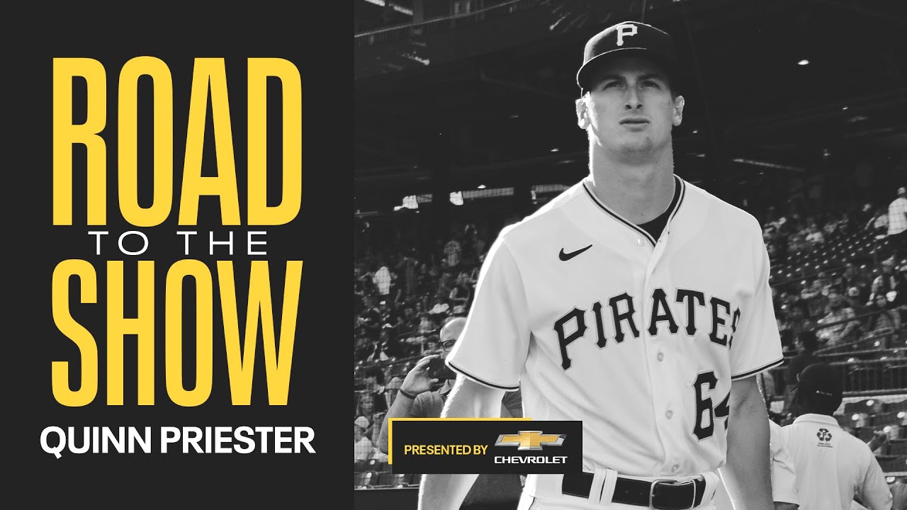 Quinn Priester's Road to the Show | Pittsburgh Pirates