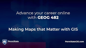 GEOG 482 Making Maps that Matter with GIS