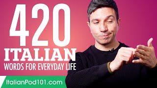 420 Italian Words for Everyday Life  Basic Vocabulary #21