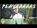 RIO REAL GC - PLAYAAAS HAVE ARRIVED