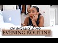 My PRODUCTIVE EVENING ROUTINE | For Waking Up At 4AM | TheStylishMed