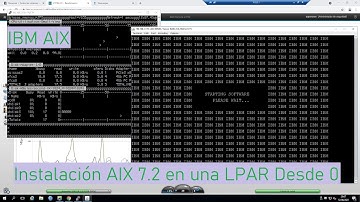 IBM AIX: Instalación AIX 7.2 en una LPAR desde cero
