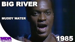 Big River - "Muddy Water" (1985) - MDA Telethon