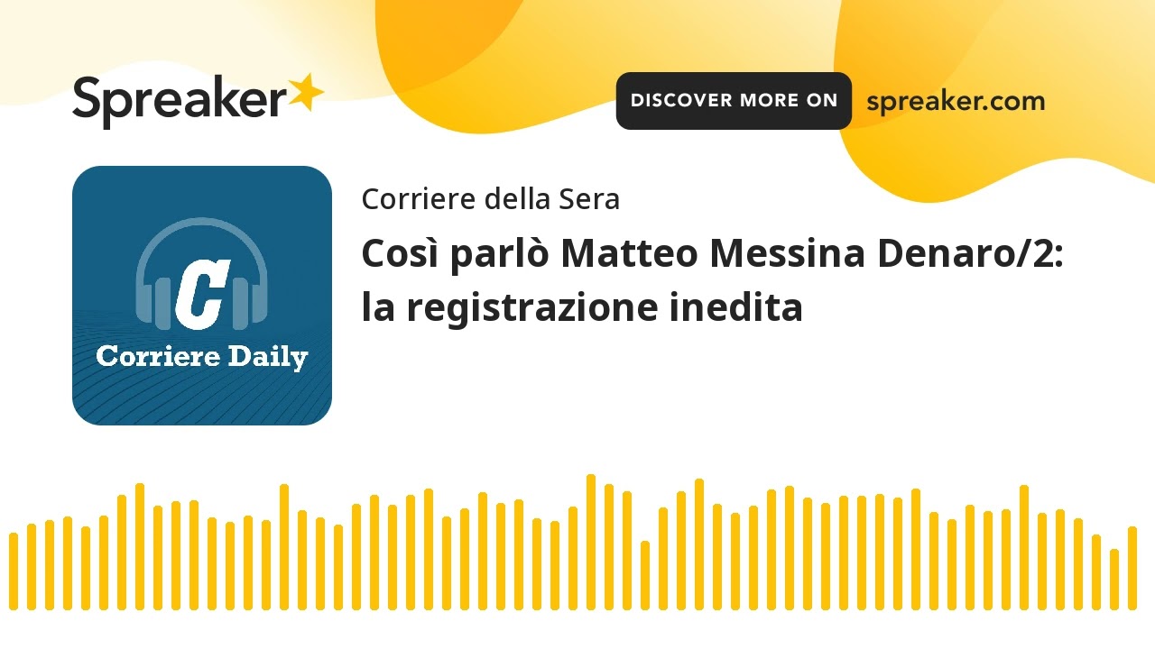 Così parlò Matteo Messina Denaro/2: la registrazione inedita