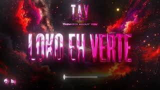 Anubiis - Loko Eh Verte X X Visualizer Tay Thinking About You