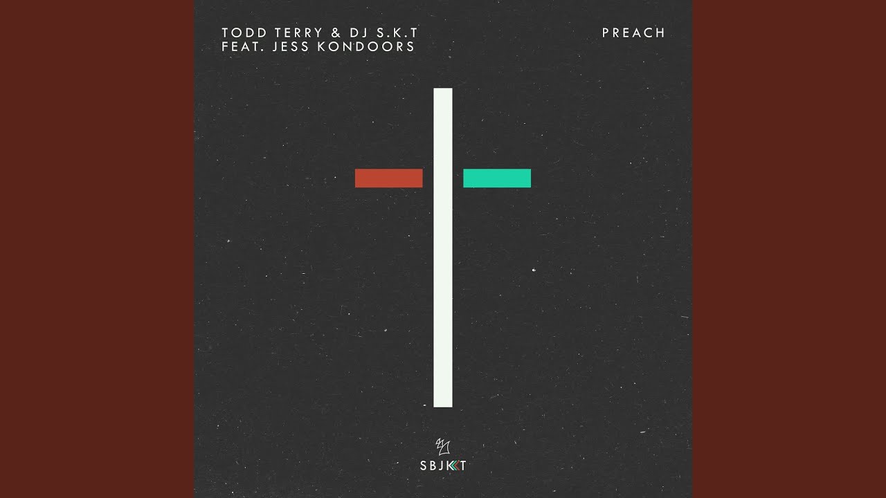 Preach (Extended Mix)