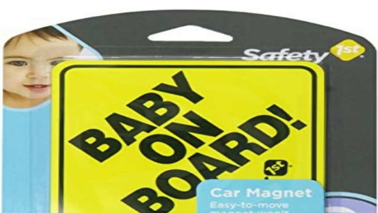 Safety 1st Baby On Board Sign YouTube