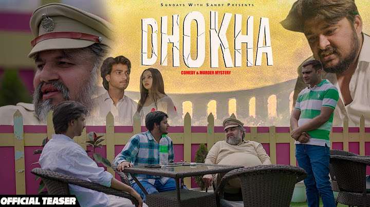 Dhokha - Teaser (Coming Soon) | Short Film |  Sandeep Malik