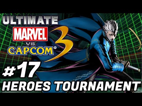 UMVC3 - HEROES TOURNAMENT #17!