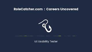 ICT Usability Tester : Careers Uncovered