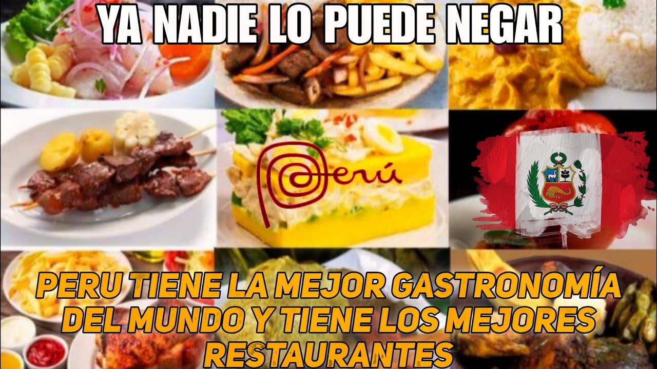 PERU LA MEJOR GASTRONOMIA DEL MUNDO? QUE DICE UN BOLIVIANO