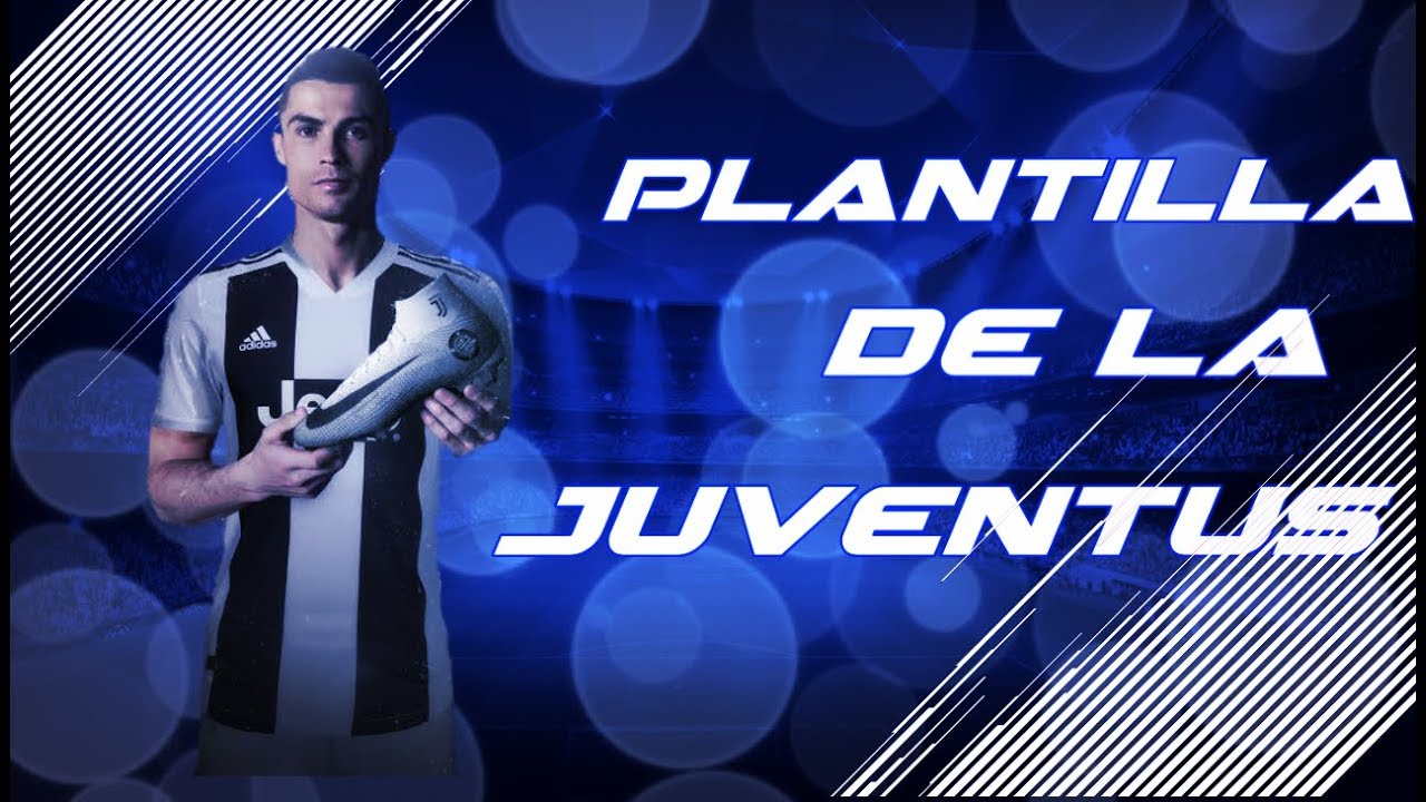 Plantilla De La Juventus De Turin Actualizado A La Temporada