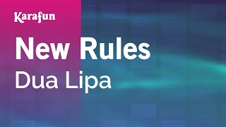 New Rules - Dua Lipa | Karaoke Version | KaraFun Resimi