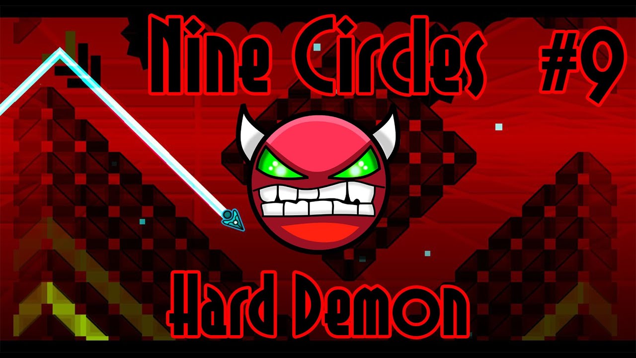 Let's Go| Geometry Dash - Nine Circles Hard Demon #9 - YouTube