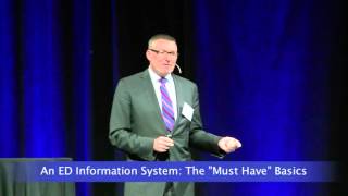 Create a World-Class Emergency Department - An ED Information System The "Must Have" Basics