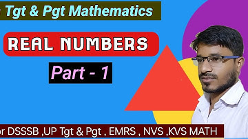 🔴Real Numbers Part-1 Oavs Tgt & Pgt Mathematics/NVS/KVS/EMRS/UP Tgt & Pgt 💥Digital Learning Portal 💥