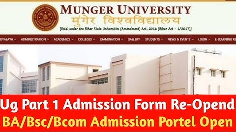 Munger University Ug Part 1 Admission Re-Opend | Ba Part 1 Online Admission Form Link Active