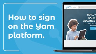 How to sign up on the Yam platform