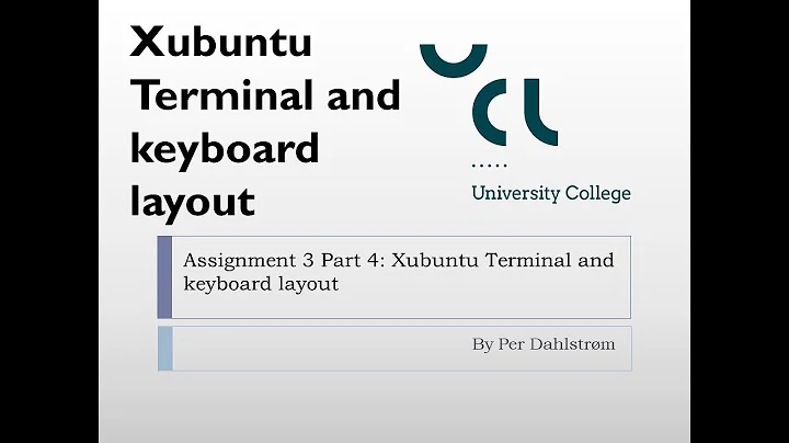 Ass3 Part4 Set the Xubuntu terminal and keyboard layout
