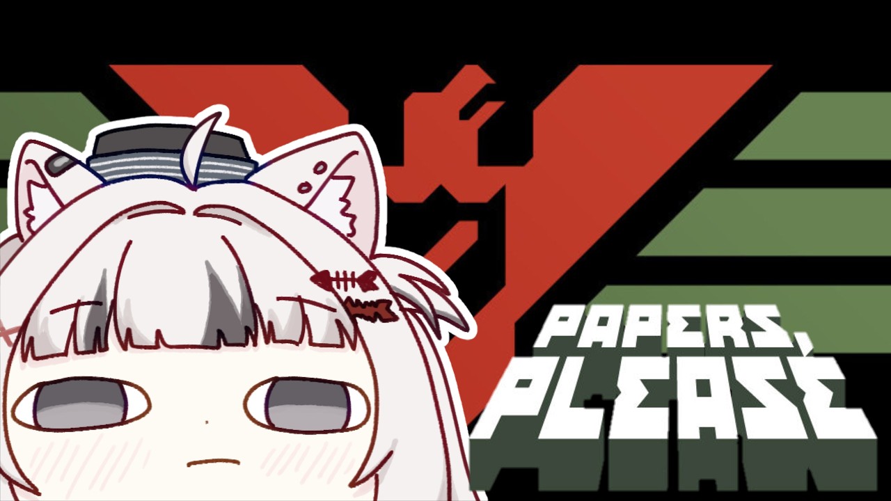 【PAPERS, PLEASE】arstotzka's finest, on duty!!