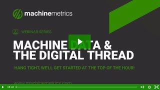 Machine Data and the Digital Thread