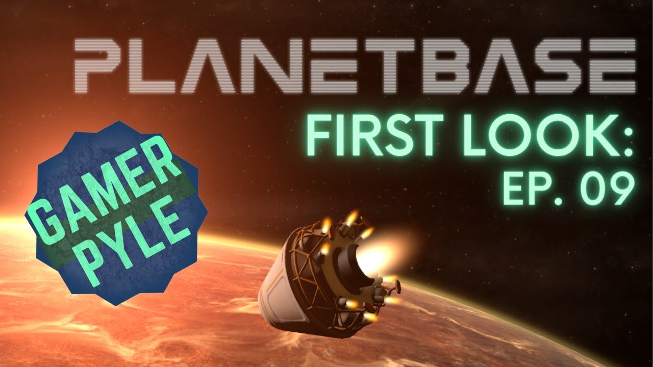 Planetbase [FIRST LOOK] 09: Our Very First Migrants!