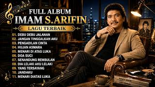 Lagu Imam S Arifin  Album Terbaik Sepanjang Masa  Lagu Lawas Dangdut   Tanpa Iklan 