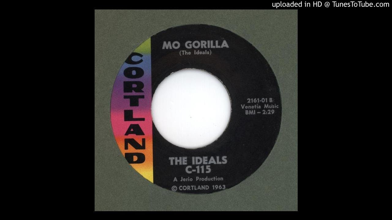 洋楽 THE IDEALS THE GORILLA MO GORILLA Ideals, The - Mo Gorilla - 1963 - YouTube