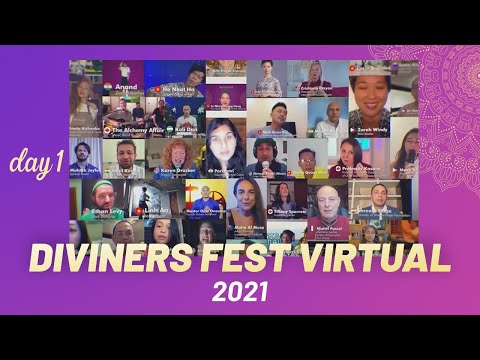 DIVINERS FEST 2021 - CONSCIOUS CELEBTION HEAL THE WORLD - DAY 1