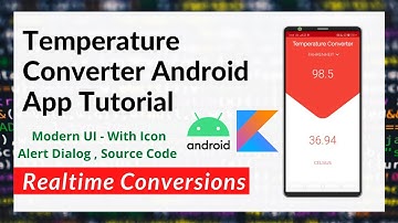Temperature Converter App in Android Studio | Android Development 2021 | Android App using Kotlin