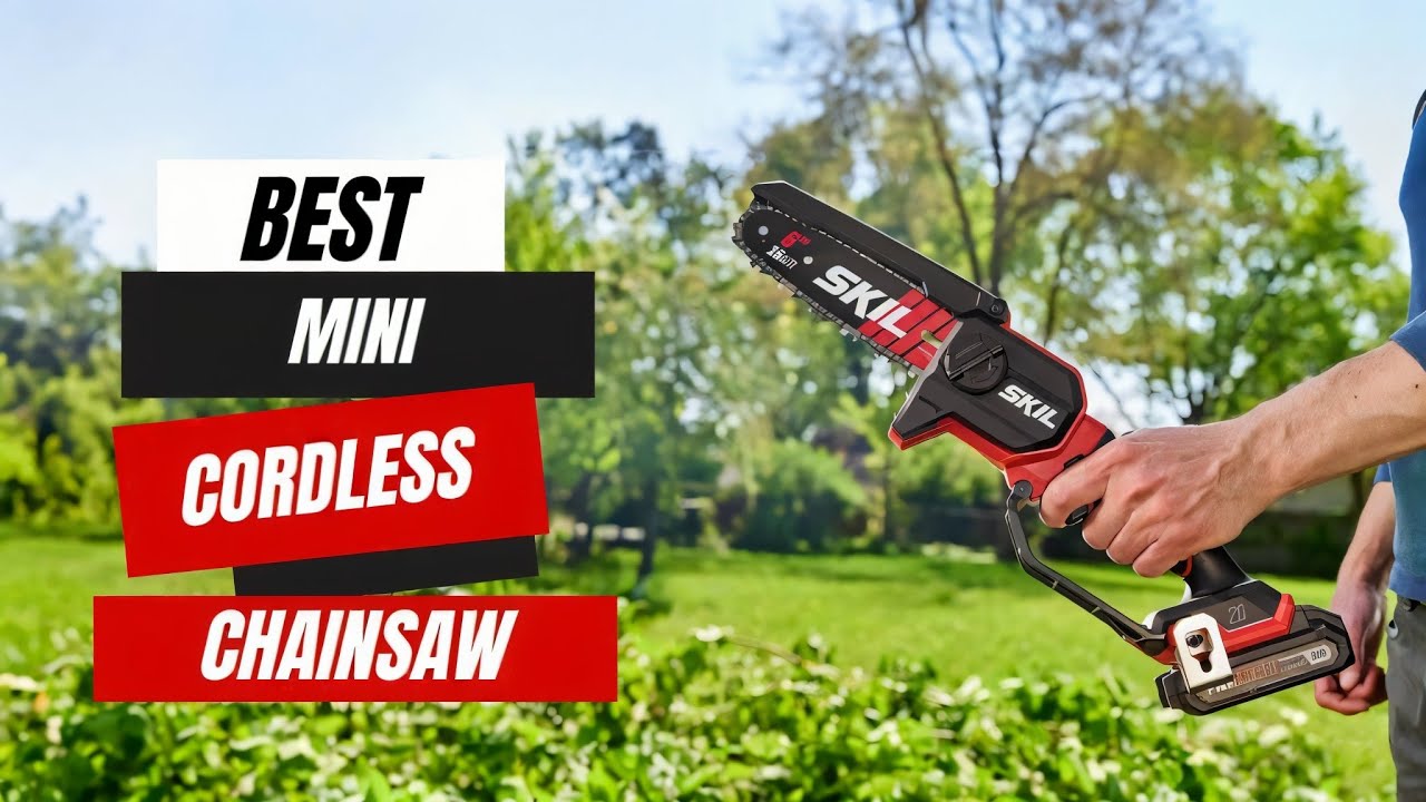 Top 5 Best Mini Cordless Chainsaws | Lightweight and Powerful Options ...