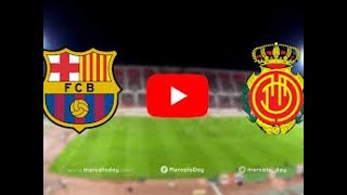 #الدوري الاسباني ملخص مباراه برشلونة ضد مايوركا