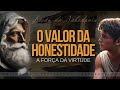 🎑 TENHA VALOR ao INVÉS de PREÇO | LIÇÃO DE SABEDORIA SOBRE A HONESTIDADE | O CAMINHO PRA FELICIDADE