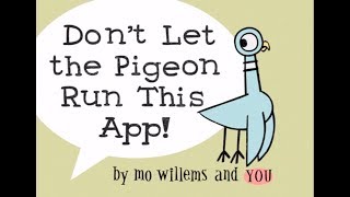 Dont Let the Pigeon Run This App - YOU answer the questions! - Ellie