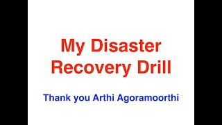 My Disaster Recovery Drill experience