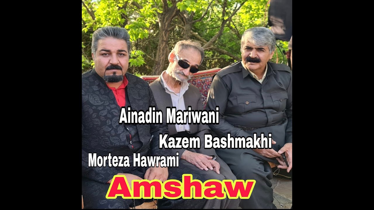 Ainadin Mariwani & Kazem Bashmaxi 1