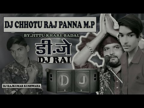 Jittu khare ki rai dj remix aong dj chhotu dj kishan raj jhanai jittu ki rai mix Dj Remix all india