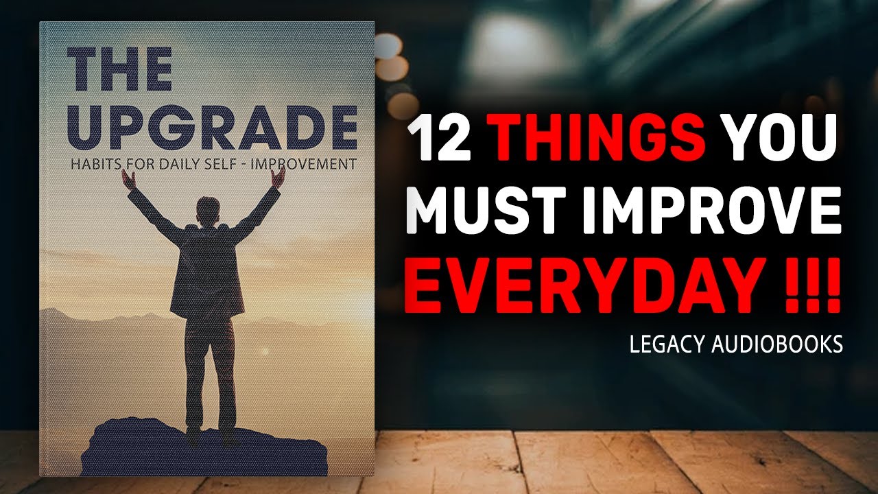 12 Things You Must Work On Every Day | Daily Habits for Success and ...